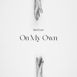 On My Own