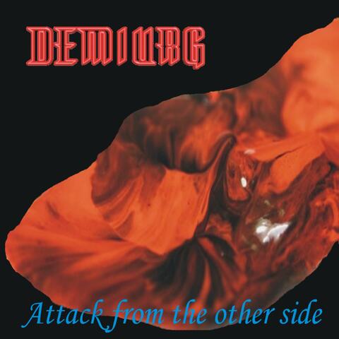 ATTACK FROM THE OTHER SIDE