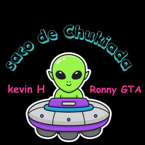 Chukiada (feat. Ronny GTA)