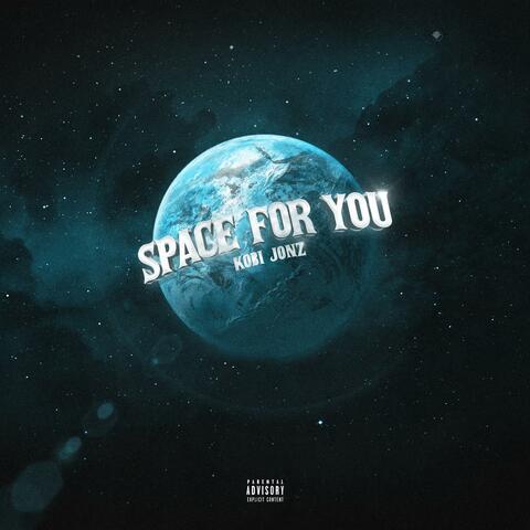 Space For You