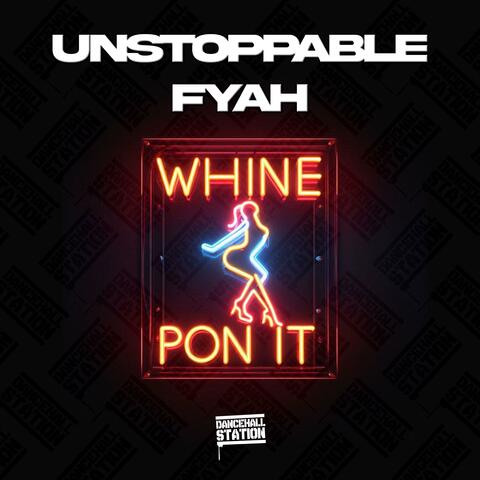 Whine Pon It