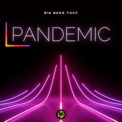 Pandemic