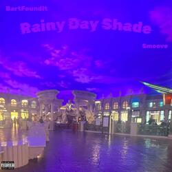 Rainy Day Shade