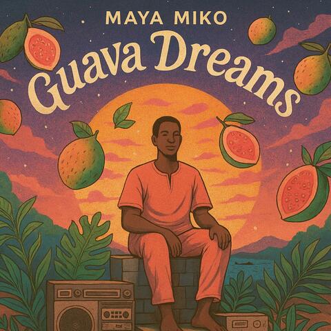Guava Dreams