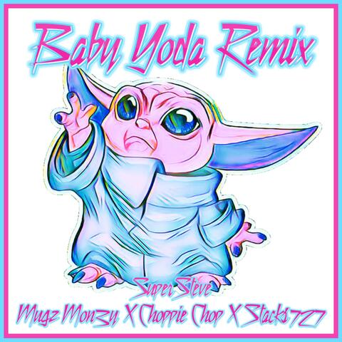 Baby Yoda (feat. Mugz Mon3y, Choppie Chopp & Stacks727)