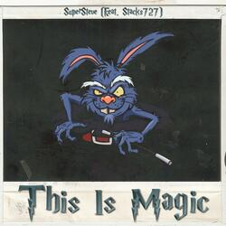 This Is Magic (feat. Stacks727)