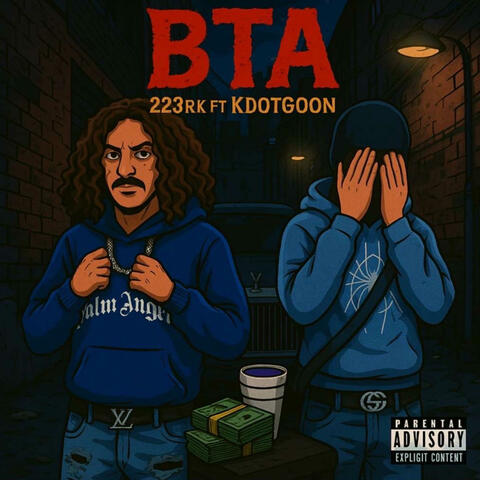 BTA (feat. KdotGoon)