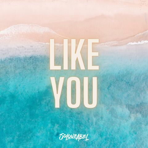 Like You