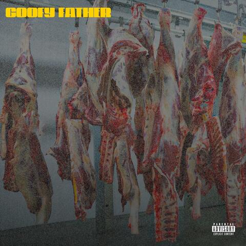 Goofy Father(Freestyle)