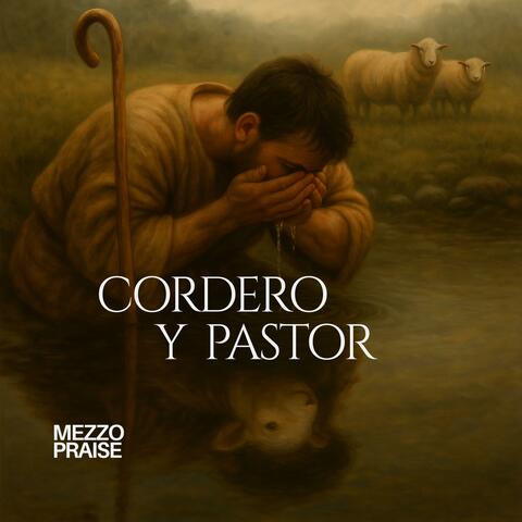 Cordero y Pastor