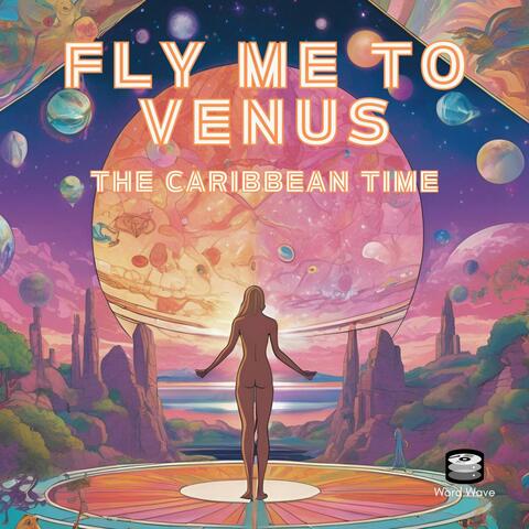Fly Me to Venus