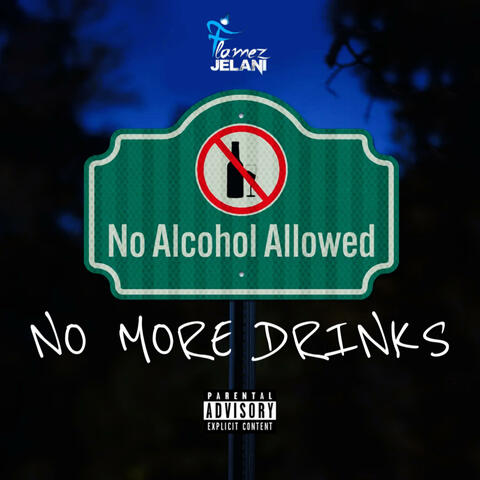NO MORE DRINKS