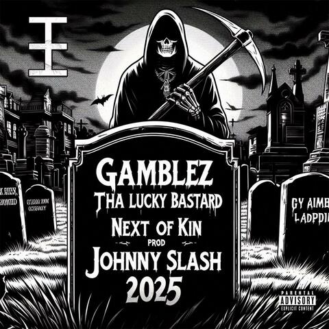 Next of Kin (feat. Johnny Slash)