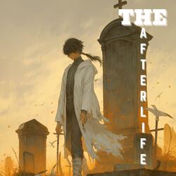 The Afterlife