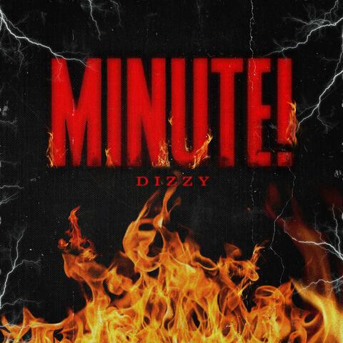 MINUTE!