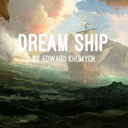 Dream Ship