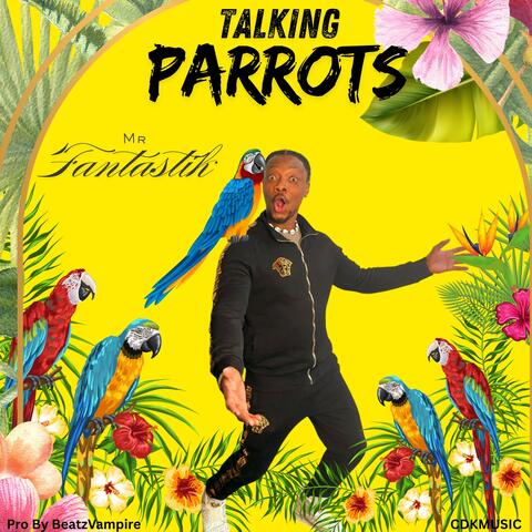 Talking Parrots