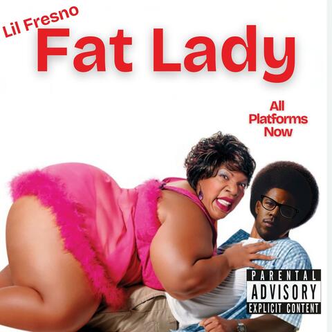 Fat Lady