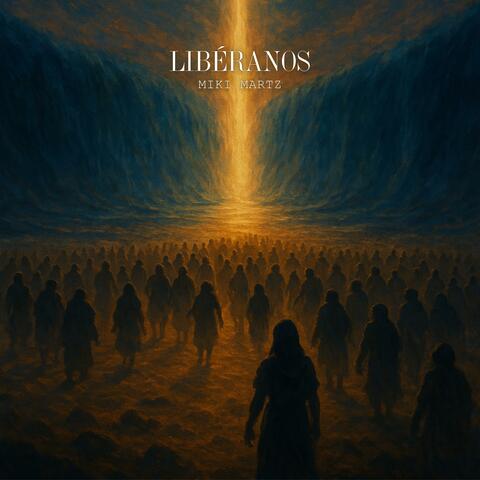 Libéranos