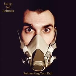 Reinventing Your Exit