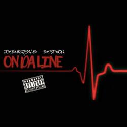 ON DA LINE PRO BY BEST WON