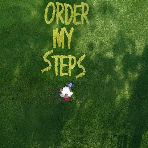 Order My Steps