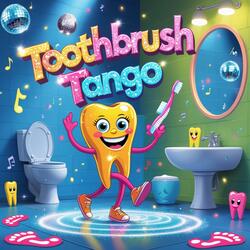 Toothbrush Tango