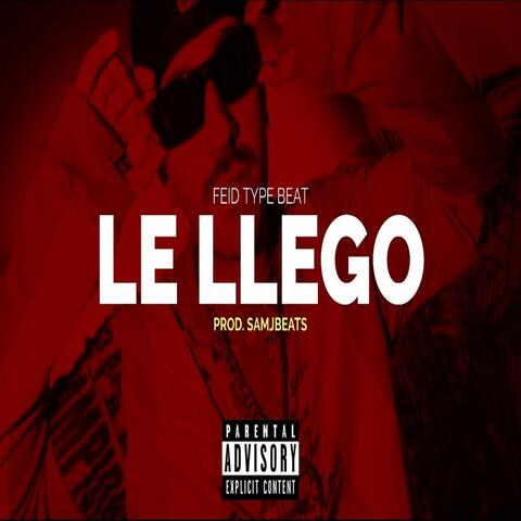 Le Llego (Beat Reggaeton)