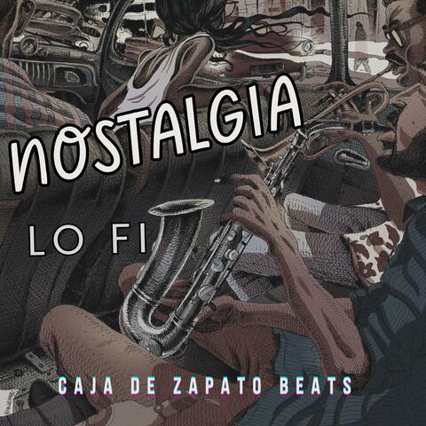 Nostalgia LO FI
