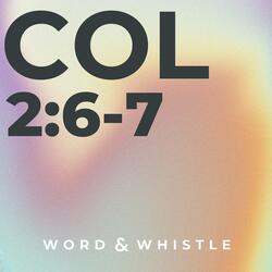 Col 2:6-7