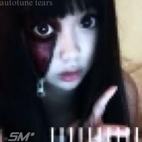 autotune tears