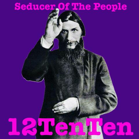 Seducer Of The People