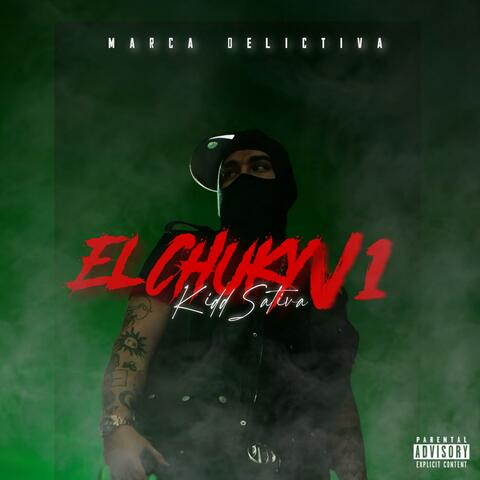 El Chuky V1 (feat. Marca Delictiva)