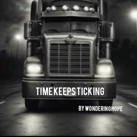 TIME KEEPS TICKING