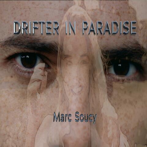 Drifter In Paradise
