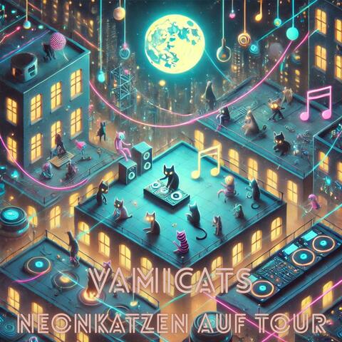 Neonkatzen auf Tour
