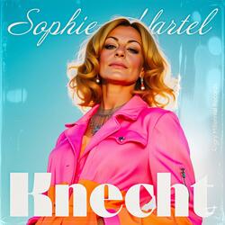 Knecht (feat. Sophie Martel)