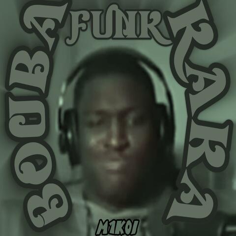 BOUBAKAKA FUNK
