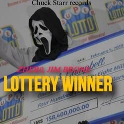 Lottery Winner (feat. Jim broun)