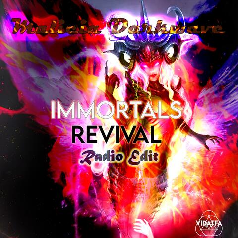 Immortals Revival (Radio Edit)