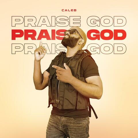 Praise God