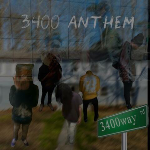 3400 anthem (feat. luhsynn34, luhced34, babysikee34 & luhkari34)