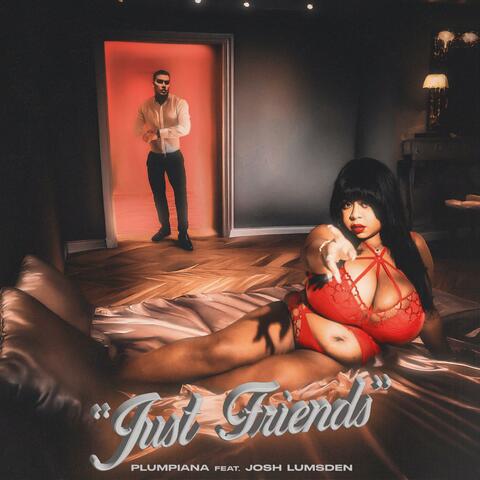 JUST FRIENDS (feat. Josh Lumsden)