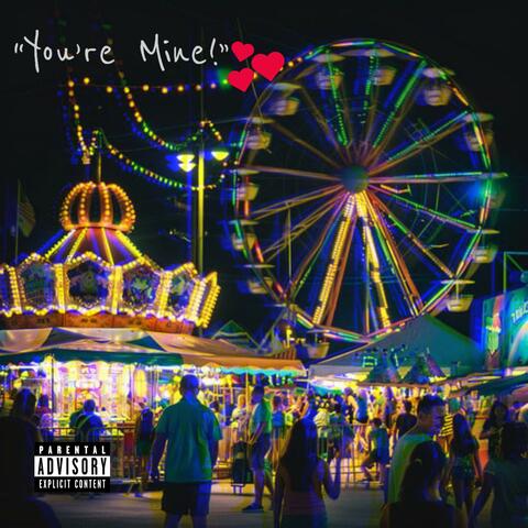 You're Mine