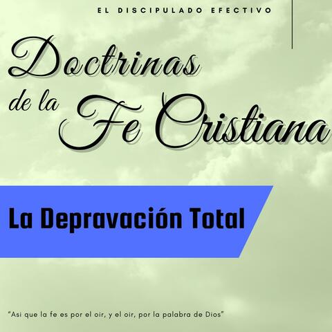 La Depravación Total