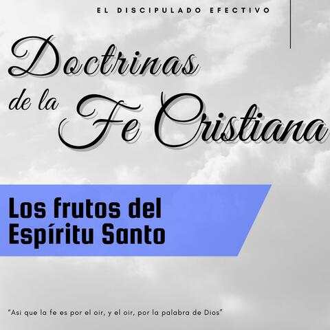 Los Frutos del Espiritu Santo