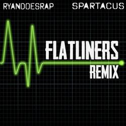 Flatliners (feat. RyanDoesRap) (Remix)