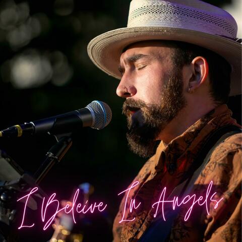I Beleive In Angels