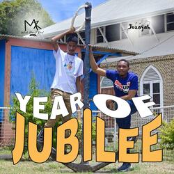 Year of Jubilee (feat. Jozayah)