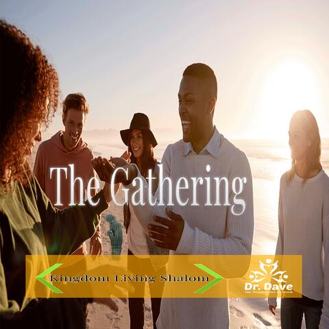 The Gathering (feat. Erica Martin)
